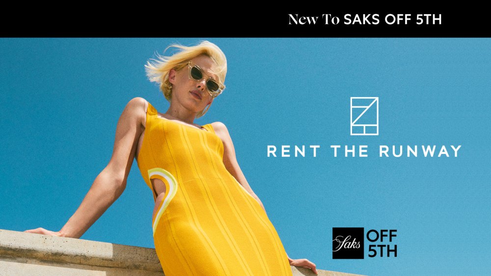 Saks Off 5th has partnered with Rent the Runway.